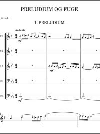Preludium og fuge av J S Bach arrangert for brasskvintett av Anders Ørbæk