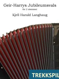 Geir-Harry's jubileumsvals - Kjell Harald Langhaug