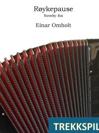 Røkepause - novelty-fox av Einar Omholt