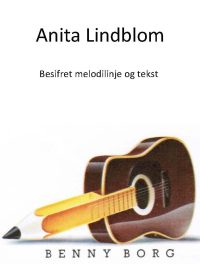 Anita Lindblom - Benny Borg - Besifret melodilinje og tekst