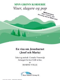 En visa om Jesusbarnet (Jesus och Maria) - SAB - arrangert av Bjarne Volle