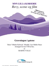 Gravningen i gatene - TTB - arrangert av Bjarne Volle