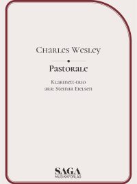 Patorale - Charles Wesley - arr for klarinett-trio av Steinar Eielsen