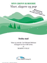 Stolta stad - SAB - arrangert av Bjarne Volle