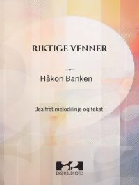 Riktige venner - Håkon Banken