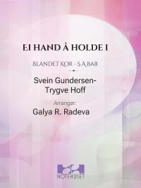 Ei hand å holde i for SAB - Trygve Hoff-Svein Gundersen arrangert av Galya Radeva