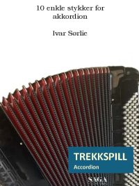 10 stykker for akkordion (melodibass-trekkspill) av Ivar Sørlie