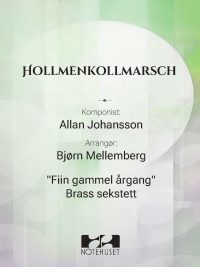 Holmenkollmarsch - Allan Johansson arr Bjørn Mellemberg for brass sekstett