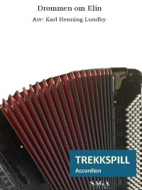 Drømmen om Elin - arrangert for trekkspill av Karl Henning Lundby