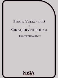 Säkkijärven polka for 4 trompeter - arrangert av Bjarne Volle