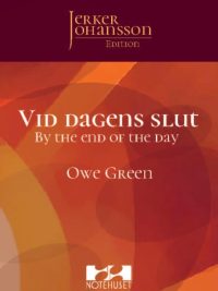 VID DAGENS SLUT (By the end of the day) - Solo for Cornet og Janitsjar (Concert Band) - Owe Green-Jerker Johansson (grade 2,5)