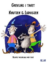 Grevling i taket - Knutsen & Ludvigsen