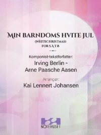 MIN BARNDOMS JUL - Blandet kor