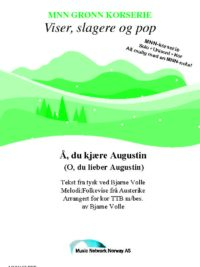 Å DU KJÆRE AUGUSTIN - TTB