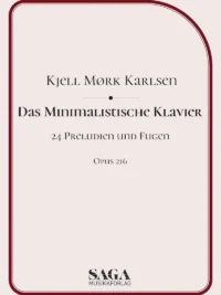 DAS MINIMALISTISCHE KLAVIER - Mørk Karlsen