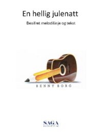 EN HELLIG JULENATT - Benny Borg