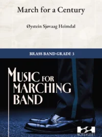 MARCH FOR A CENTURY Brass Band Grade 3