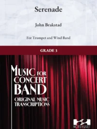 SERENADE - John Brakstad - Solo for Trumpet and Wind Band (Grade 3)