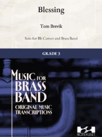 BLESSING - Solo for Bb cornet og Brass band Grade 3 - Tom Brevik
