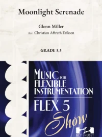 MOONLIGHT SERENADE – Flex 5 SHOW Grade 3,5 – Arr: Aftreth Eriksen