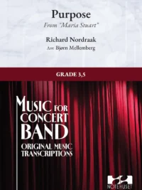 PURPOSE - Concert Band Grade 3,5 Nordraak/Mellemberg