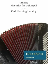 TRIVELIG - Masurka av Karl Henning Lundby