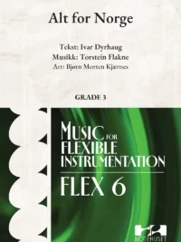 ALT FOR NORGE - Flex 6 Grade 3 Arr. Kjærnes