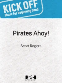 PIRATES AHOY! - Kick off! Music for beginners - grade 1,5